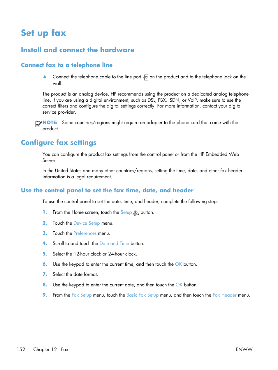 Set up fax, Install and connect the hardware, Connect fax to a telephone line | Configure fax settings | HP Officejet Pro X576 Multifunction Printer series User Manual | Page 168 / 336