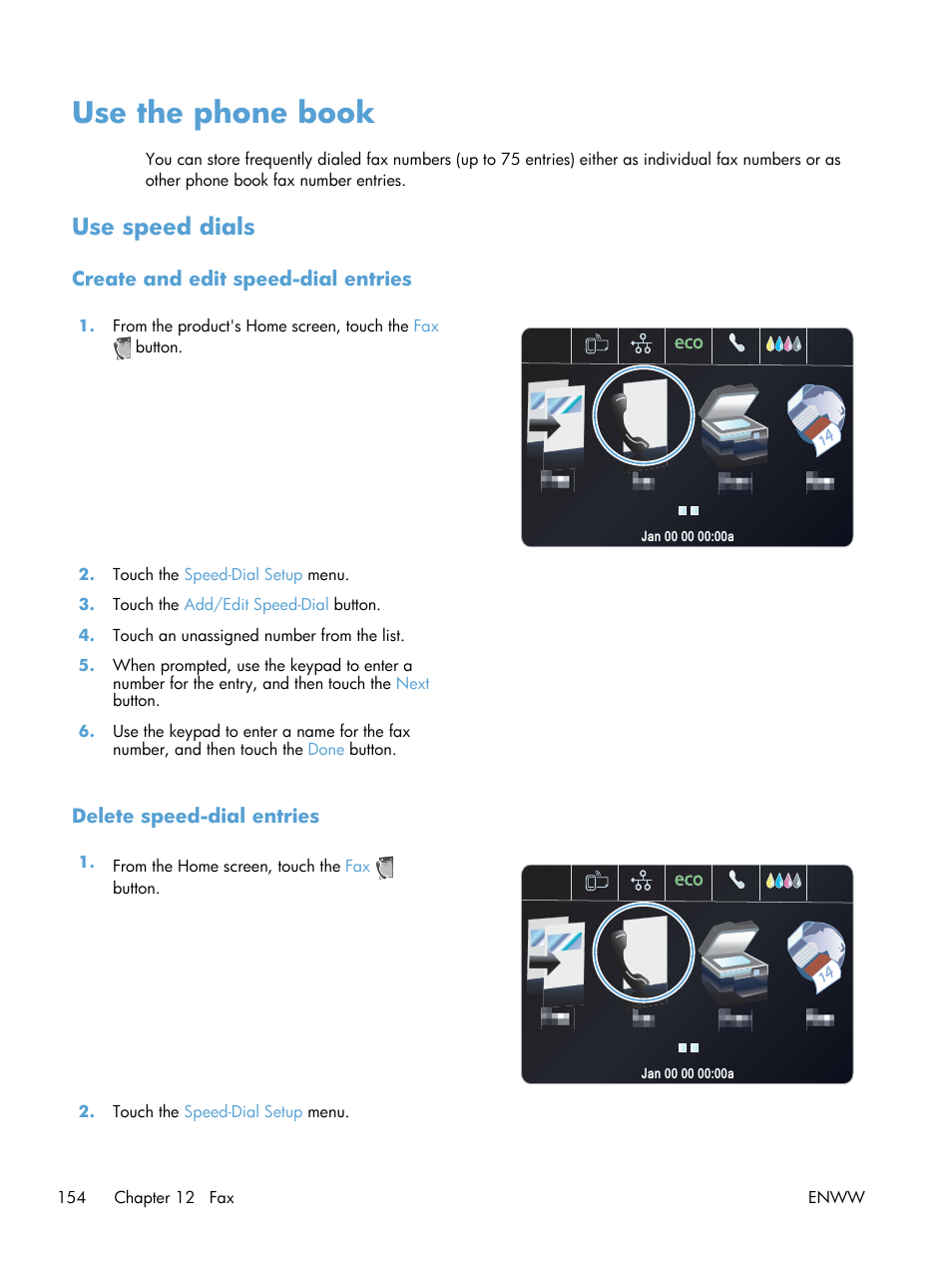 Use the phone book, Use speed dials, Create and edit speed-dial entries | Delete speed-dial entries | HP Officejet Pro X576 Multifunction Printer series User Manual | Page 170 / 336