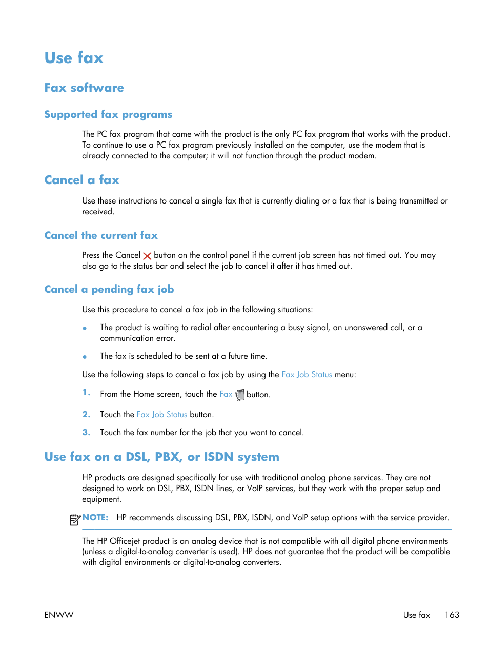 Use fax, Fax software, Supported fax programs | Cancel a fax, Cancel the current fax, Cancel a pending fax job, Use fax on a dsl, pbx, or isdn system | HP Officejet Pro X576 Multifunction Printer series User Manual | Page 179 / 336