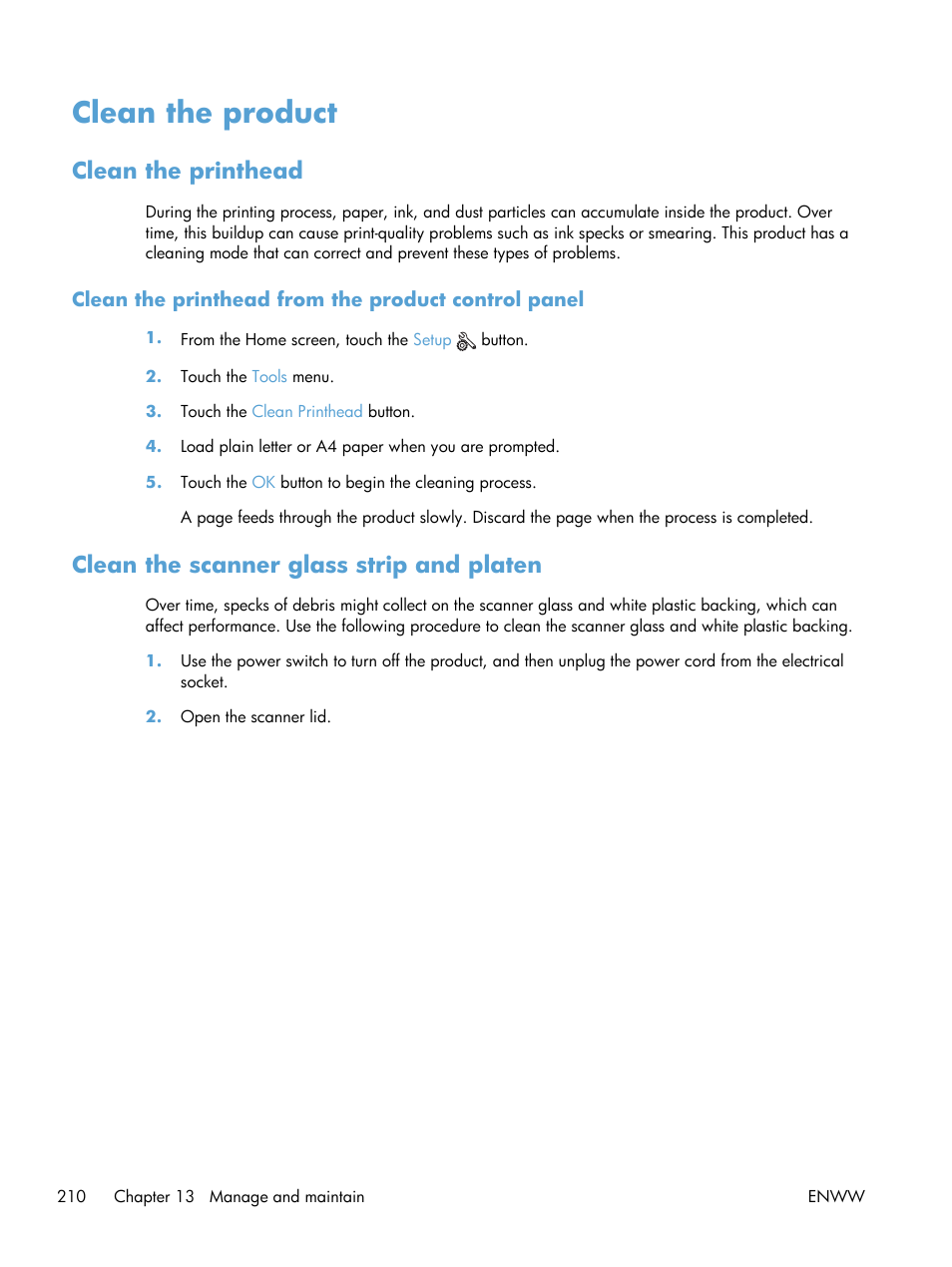 Clean the product, Clean the printhead, Clean the printhead from the product control panel | Clean the scanner glass strip and platen | HP Officejet Pro X576 Multifunction Printer series User Manual | Page 226 / 336