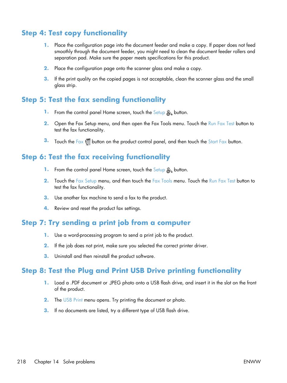 Step 4: test copy functionality, Step 5: test the fax sending functionality, Step 6: test the fax receiving functionality | Step 7: try sending a print job from a computer | HP Officejet Pro X576 Multifunction Printer series User Manual | Page 234 / 336