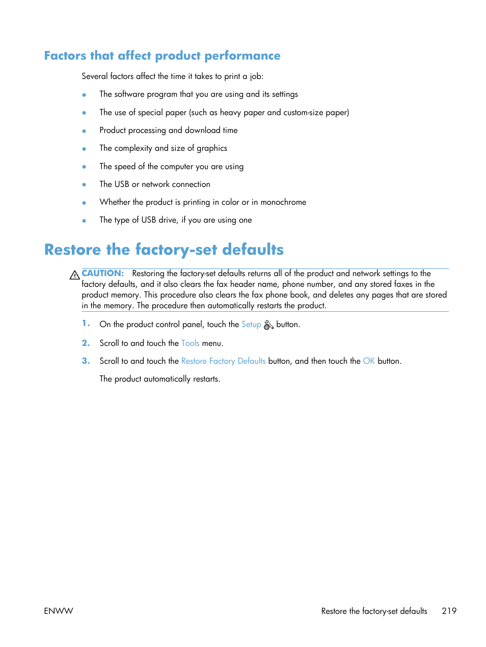 Factors that affect product performance, Restore the factory-set defaults | HP Officejet Pro X576 Multifunction Printer series User Manual | Page 235 / 336