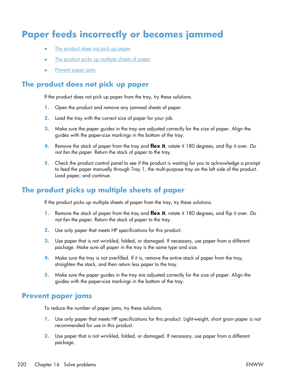 Paper feeds incorrectly or becomes jammed, The product does not pick up paper, The product picks up multiple sheets of paper | Prevent paper jams | HP Officejet Pro X576 Multifunction Printer series User Manual | Page 236 / 336