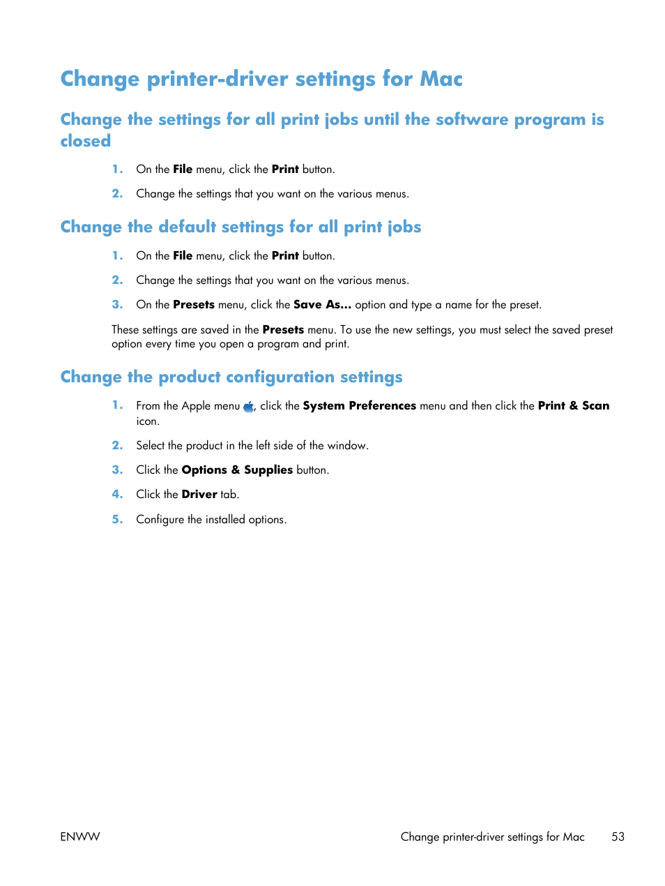 Change printer-driver settings for mac, Change the default settings for all print jobs, Change the product configuration settings | HP Officejet Pro X576 Multifunction Printer series User Manual | Page 69 / 336