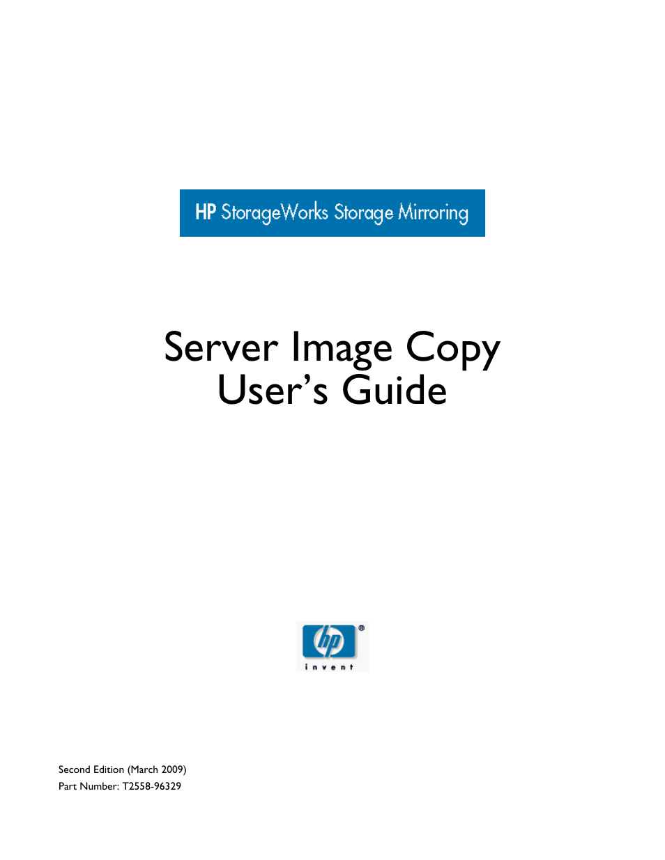 HP Storage Mirroring V5 Software User Manual | 42 pages