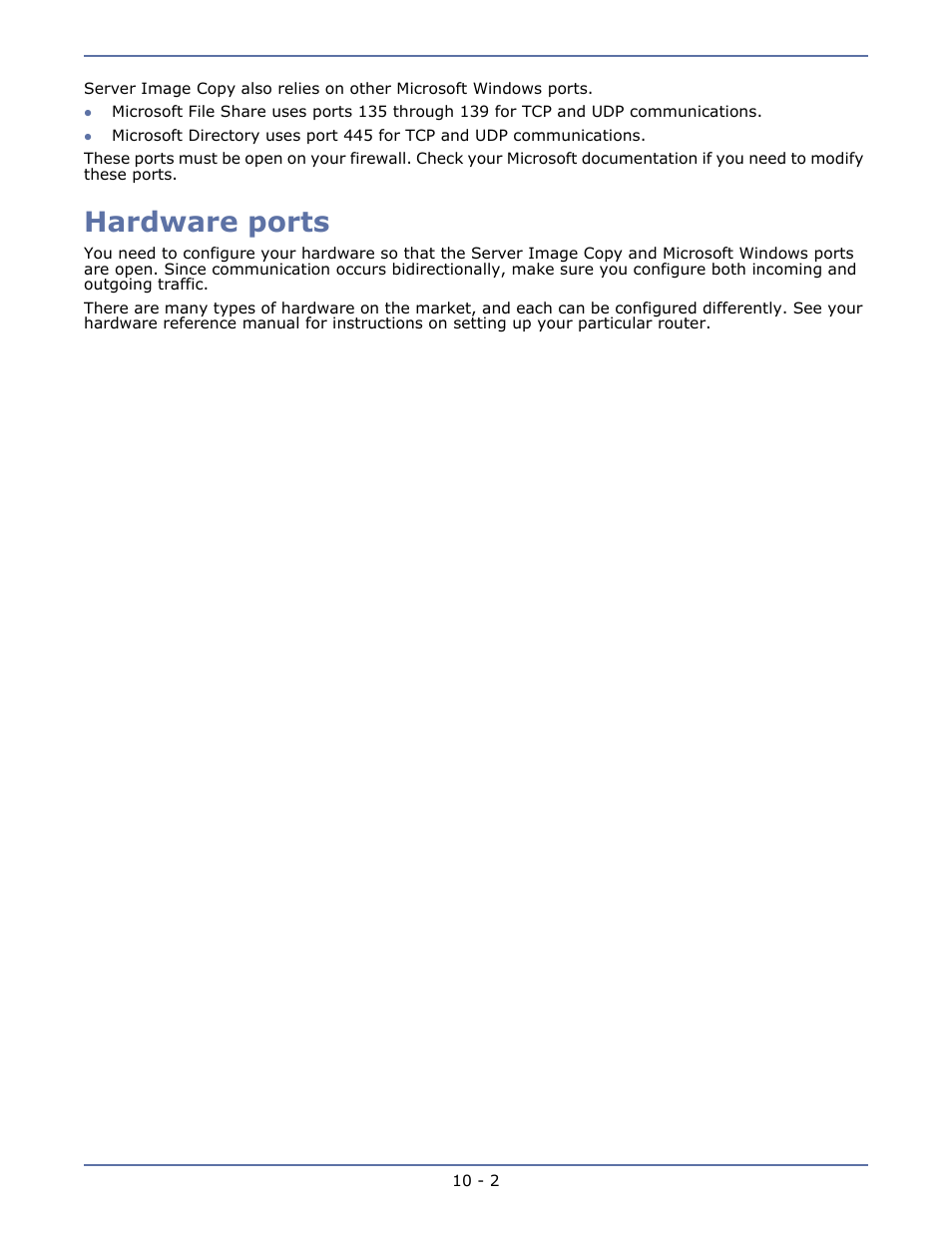 Hardware ports | HP Storage Mirroring V5 Software User Manual | Page 42 / 42