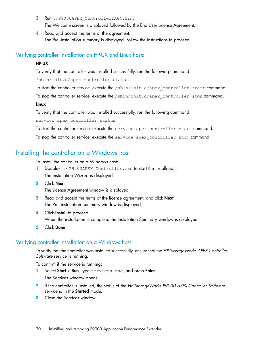 Installing the controller on a windows host | HP XP Application Performance Extender Software User Manual | Page 20 / 120