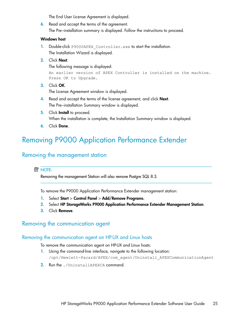 Removing p9000 application performance extender, Removing the management station, Removing the communication agent | 25 removing the communication agent | HP XP Application Performance Extender Software User Manual | Page 25 / 120