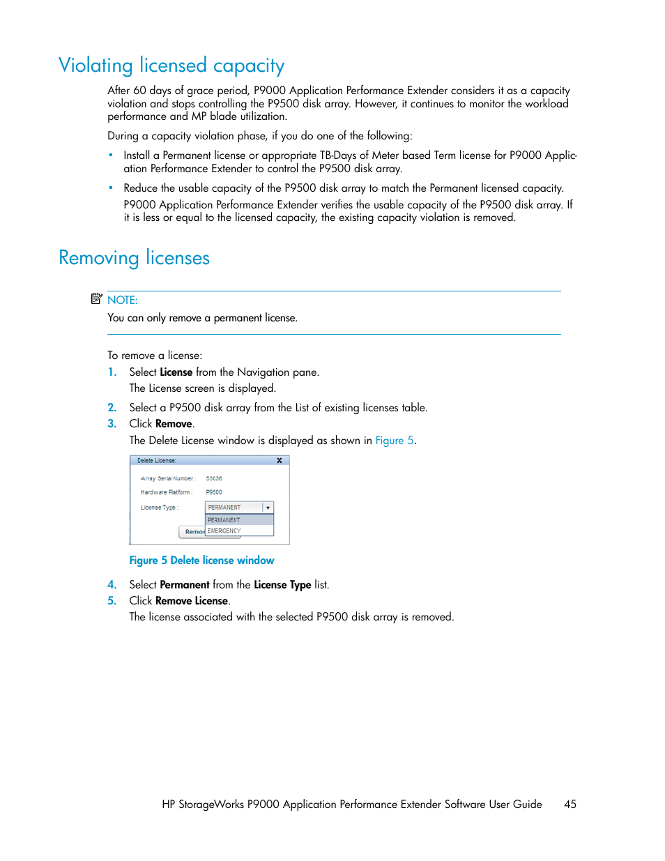 Violating licensed capacity, Removing licenses, 45 removing licenses | Delete license window | HP XP Application Performance Extender Software User Manual | Page 45 / 120