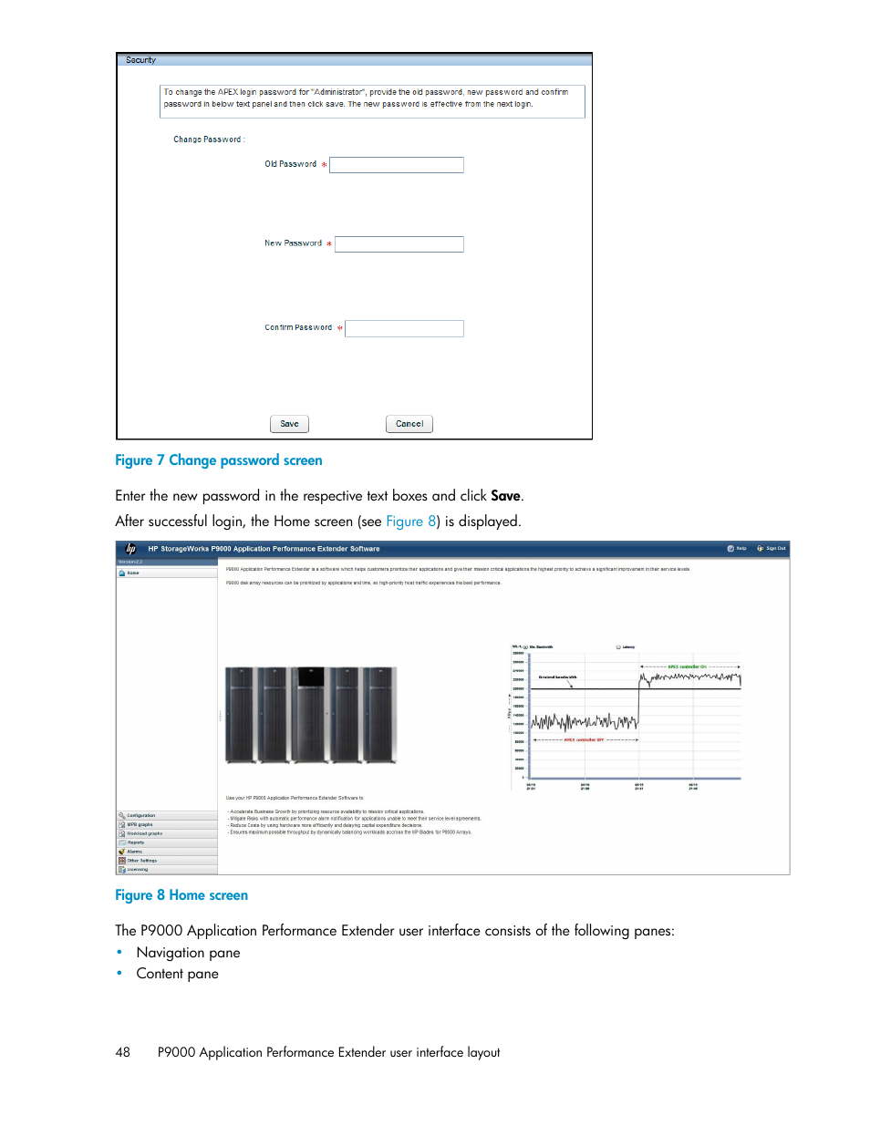 Change password screen, Home screen | HP XP Application Performance Extender Software User Manual | Page 48 / 120