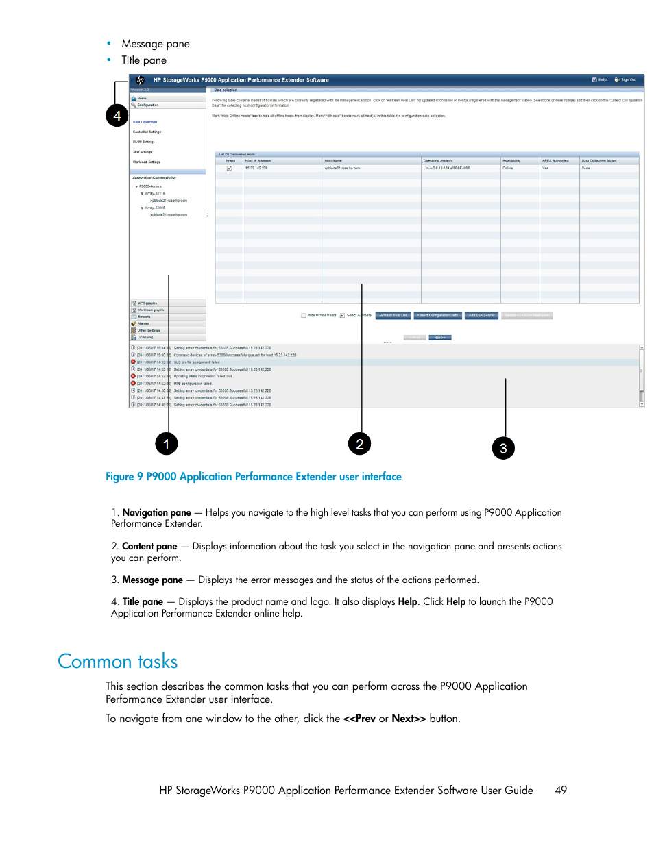 Common tasks | HP XP Application Performance Extender Software User Manual | Page 49 / 120