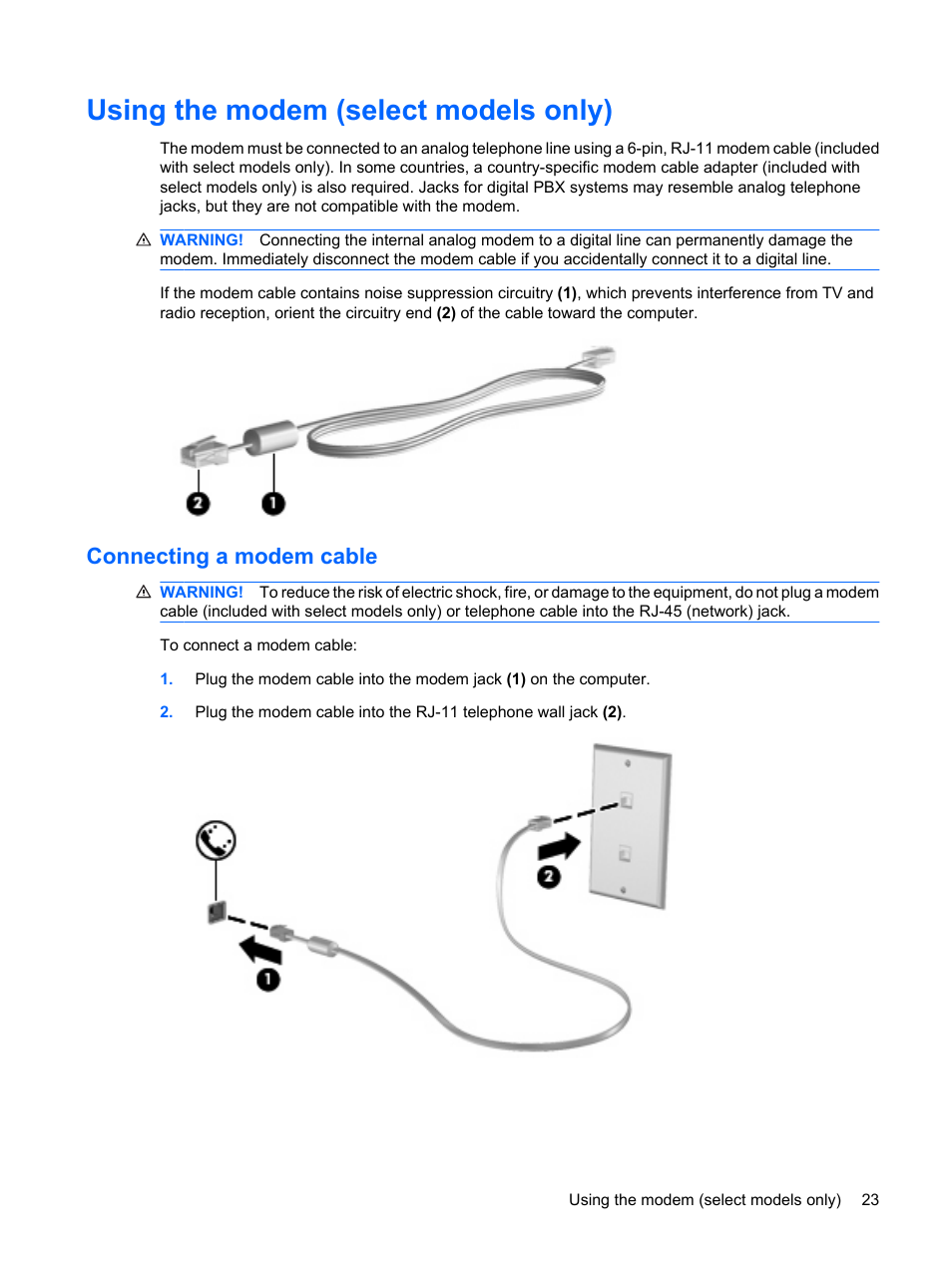 Using the modem (select models only), Connecting a modem cable | HP Compaq Presario CQ62-225NR Notebook PC User Manual | Page 33 / 126