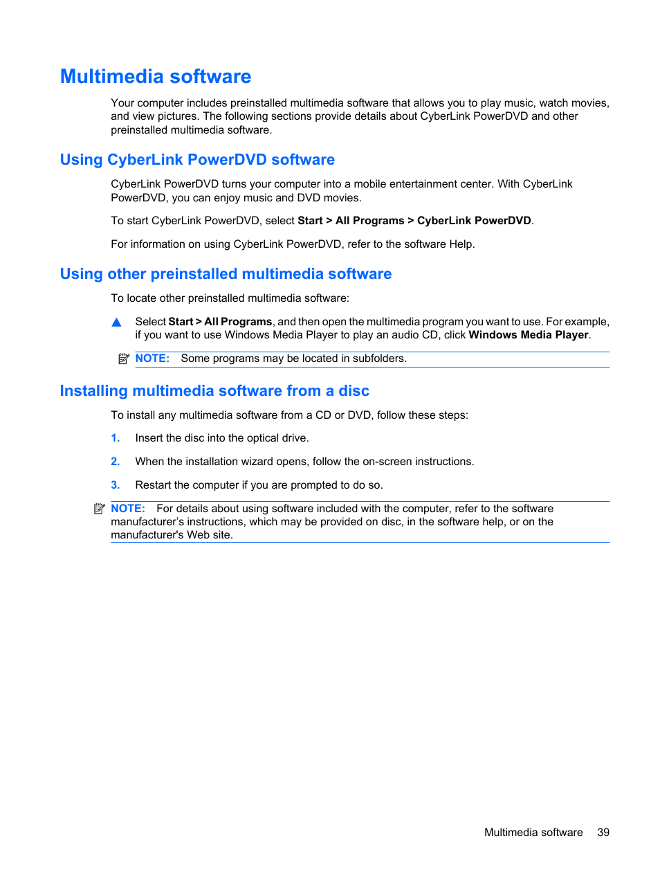 Multimedia software, Using cyberlink powerdvd software, Using other preinstalled multimedia software | Installing multimedia software from a disc | HP Compaq Presario CQ62-225NR Notebook PC User Manual | Page 49 / 126