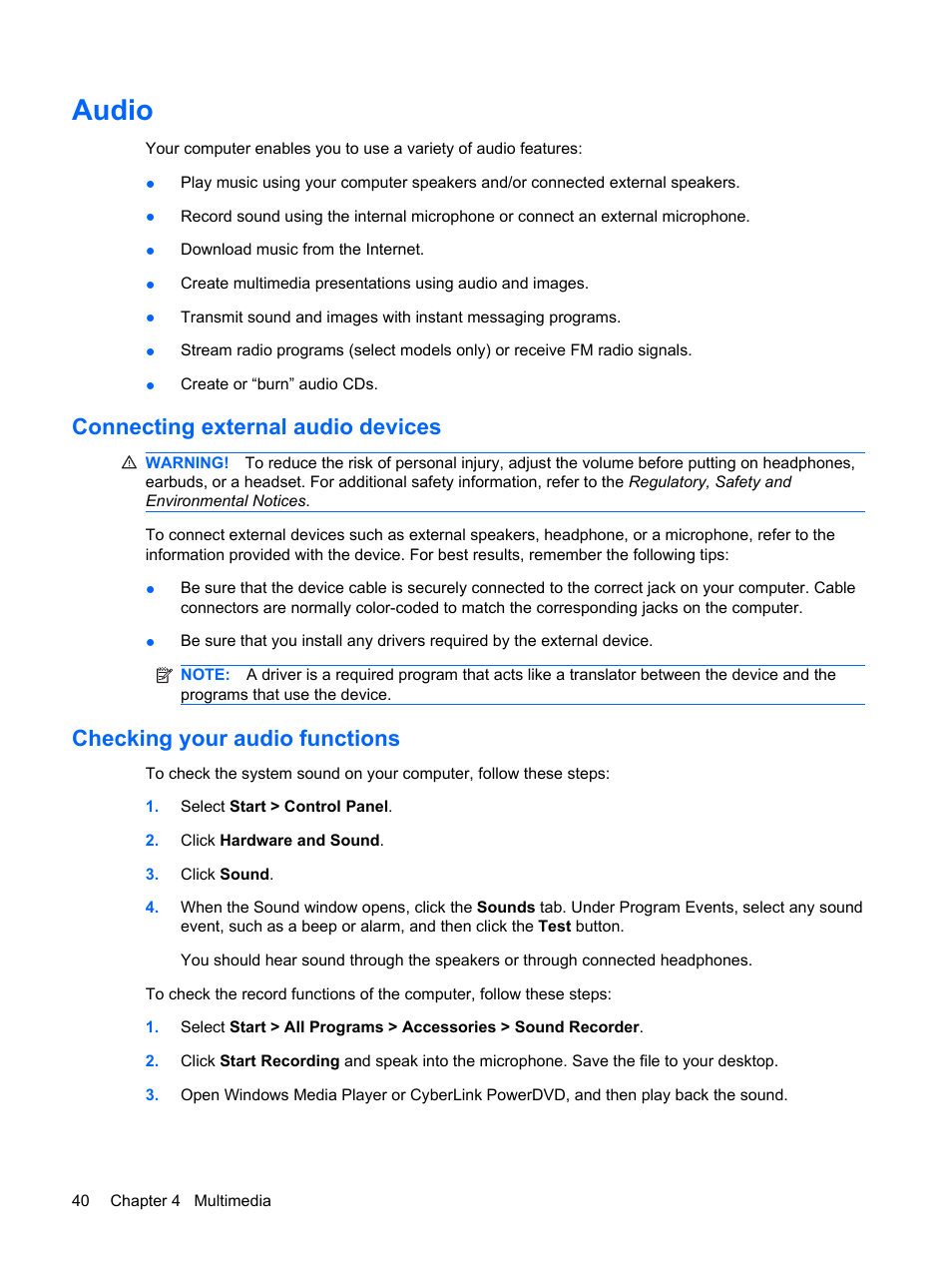 Audio, Connecting external audio devices, Checking your audio functions | HP Compaq Presario CQ62-225NR Notebook PC User Manual | Page 50 / 126