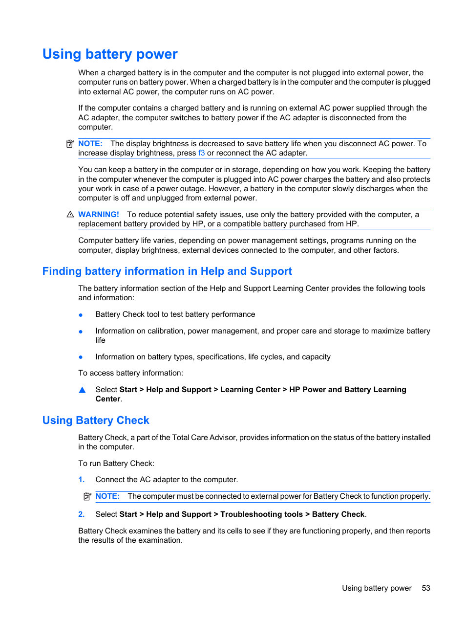 Using battery power, Finding battery information in help and support, Using battery check | HP Compaq Presario CQ62-225NR Notebook PC User Manual | Page 63 / 126