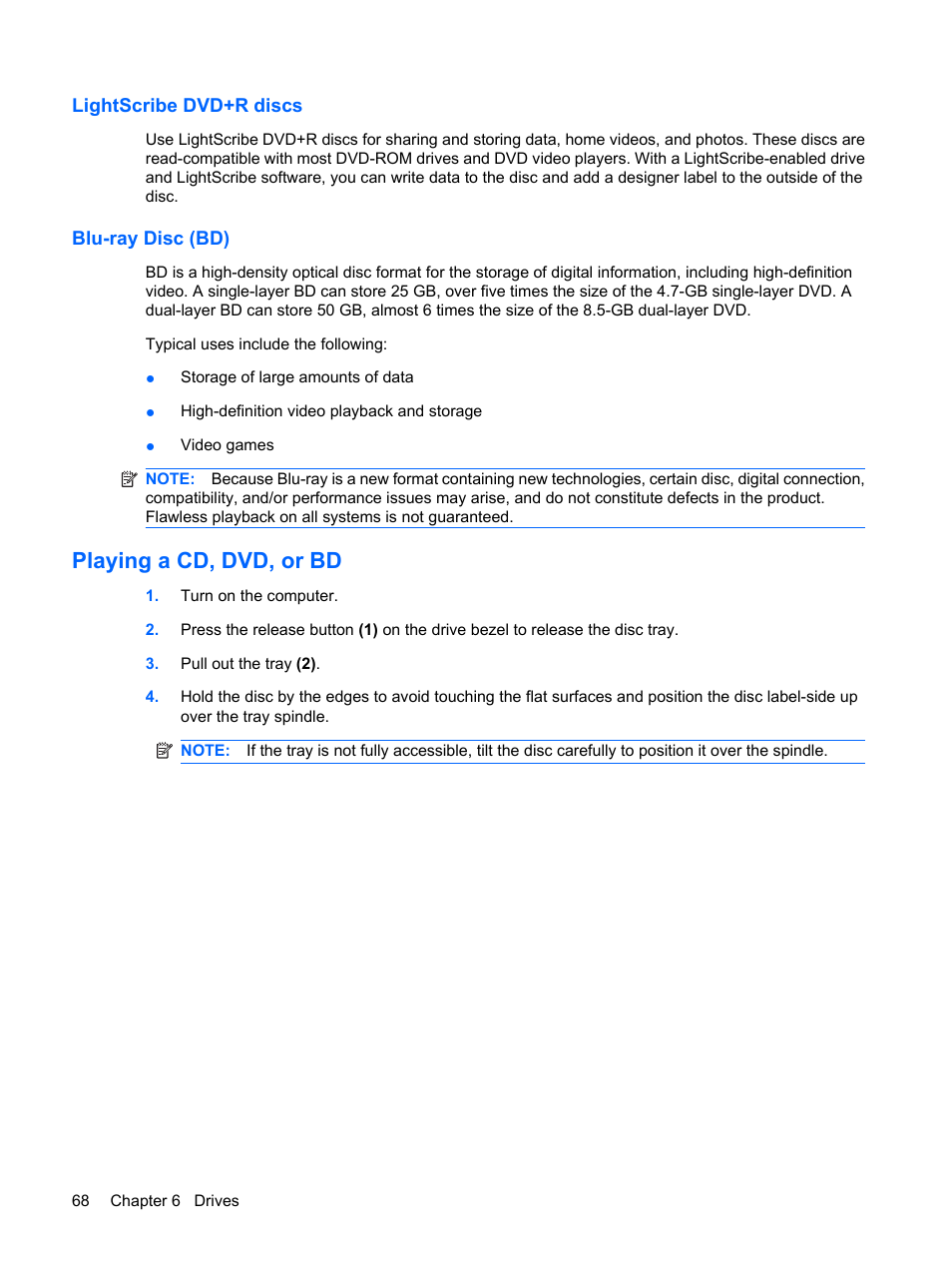 Lightscribe dvd+r discs, Blu-ray disc (bd), Playing a cd, dvd, or bd | Lightscribe dvd+r discs blu-ray disc (bd) | HP Compaq Presario CQ62-225NR Notebook PC User Manual | Page 78 / 126