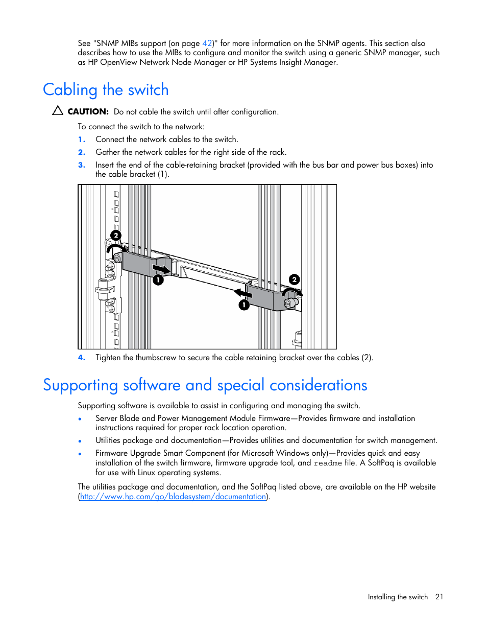 Cabling the switch, Supporting software and special considerations, 21 supporting software and special considerations | HP ProLiant xw460c Blade Workstation User Manual | Page 21 / 58