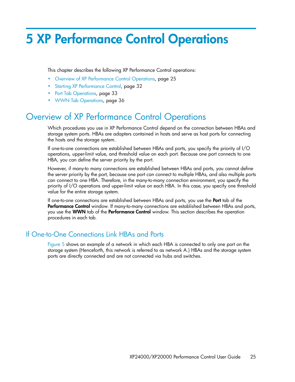 5 xp performance control operations, Overview of xp performance control operations, If one-to-one connections link hbas and ports | Chapter 5 | HP XP Array Manager Software User Manual | Page 25 / 56