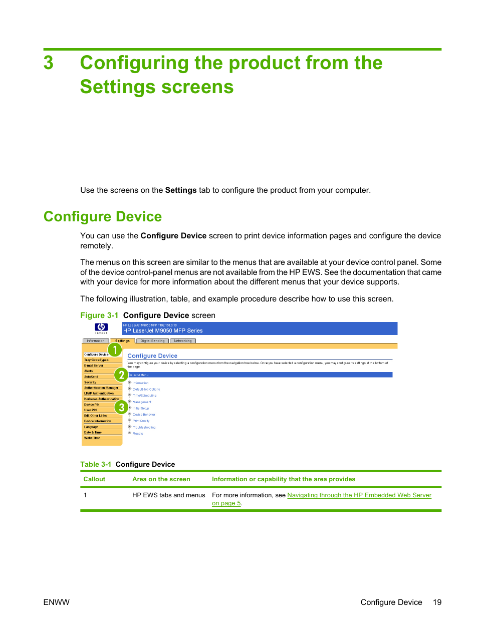 Configuring the product from the settings screens, Configure device, Table 3-1 configure device | Figure 3-1 configure device screen, Configuring the product from the, Configuring the product from, 3configuring the product from the settings screens | HP LaserJet M9040M9050 Multifunction Printer series User Manual | Page 31 / 106