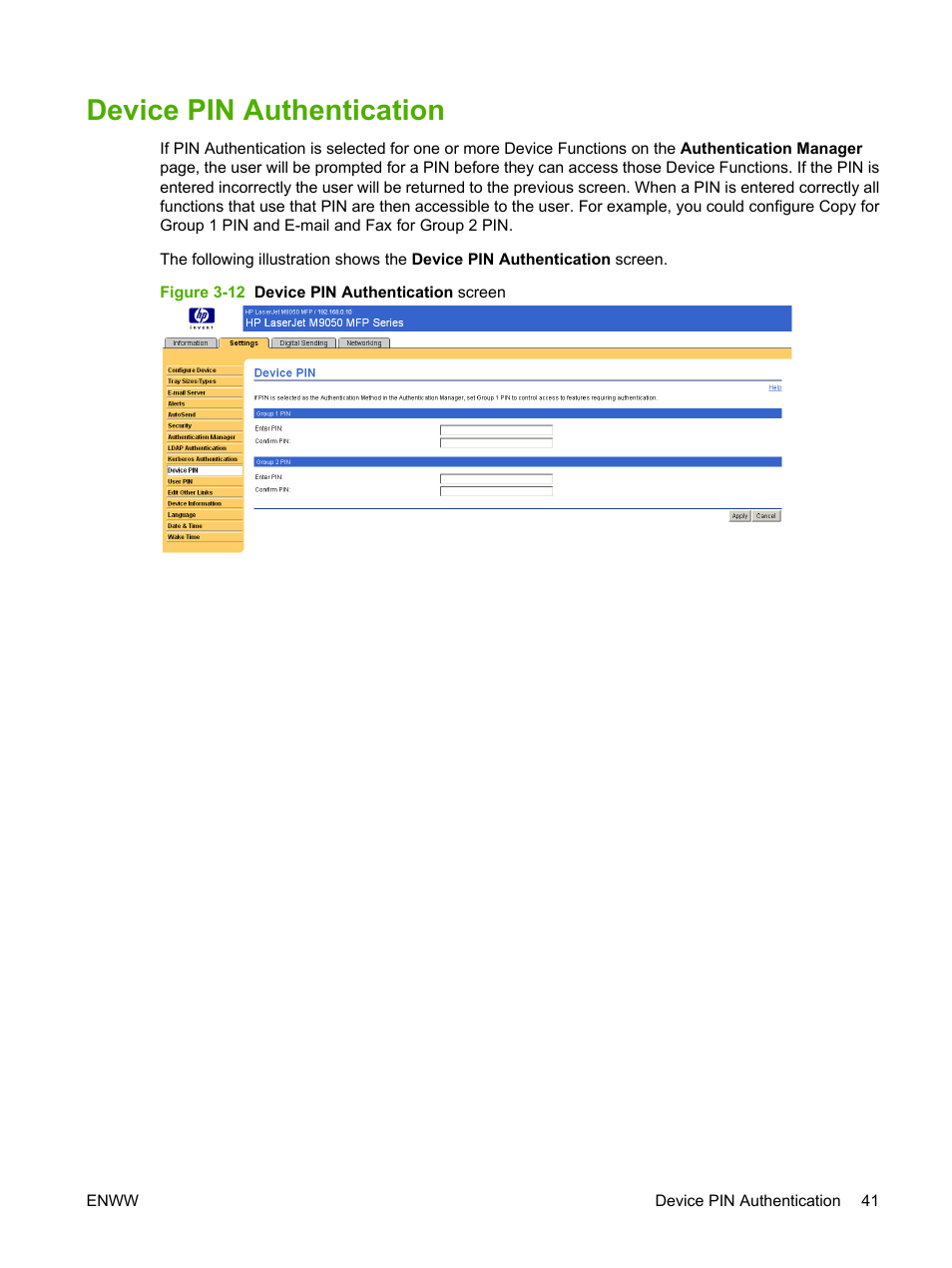 Device pin authentication, Figure 3-12 device pin authentication screen | HP LaserJet M9040M9050 Multifunction Printer series User Manual | Page 53 / 106