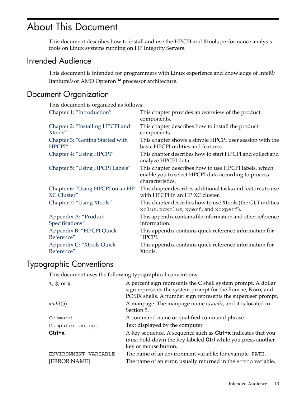 About this document, Intended audience, Document organization | Typographic conventions | HP XC System 3.x Software User Manual | Page 13 / 131