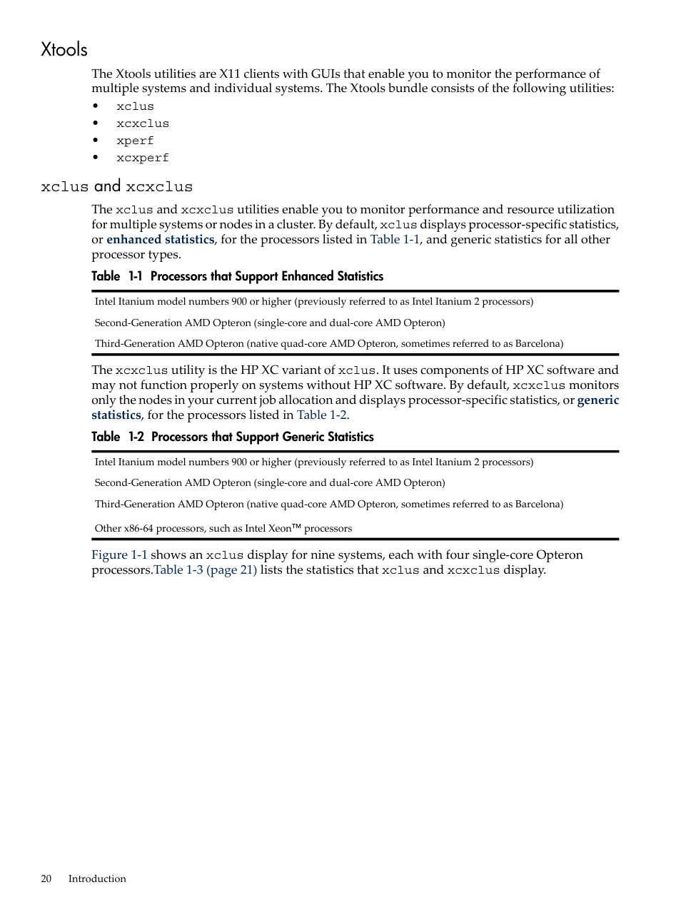 Xtools, Xclus and xcxclus, Xclus | And xcxclus, Processors that support enhanced statistics, Processors that support generic statistics | HP XC System 3.x Software User Manual | Page 20 / 131