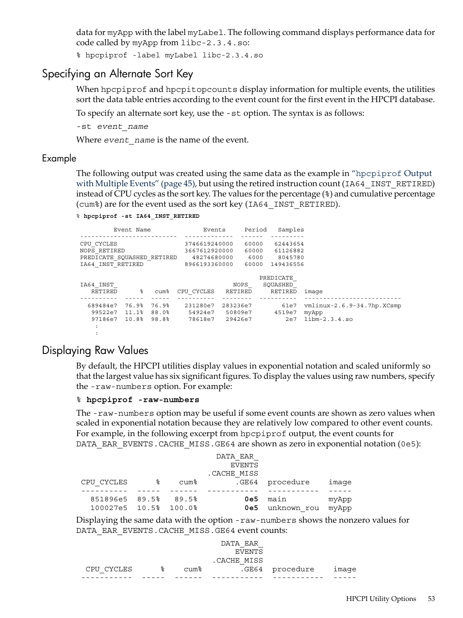 Specifying an alternate sort key, Example, Displaying raw values | HP XC System 3.x Software User Manual | Page 53 / 131