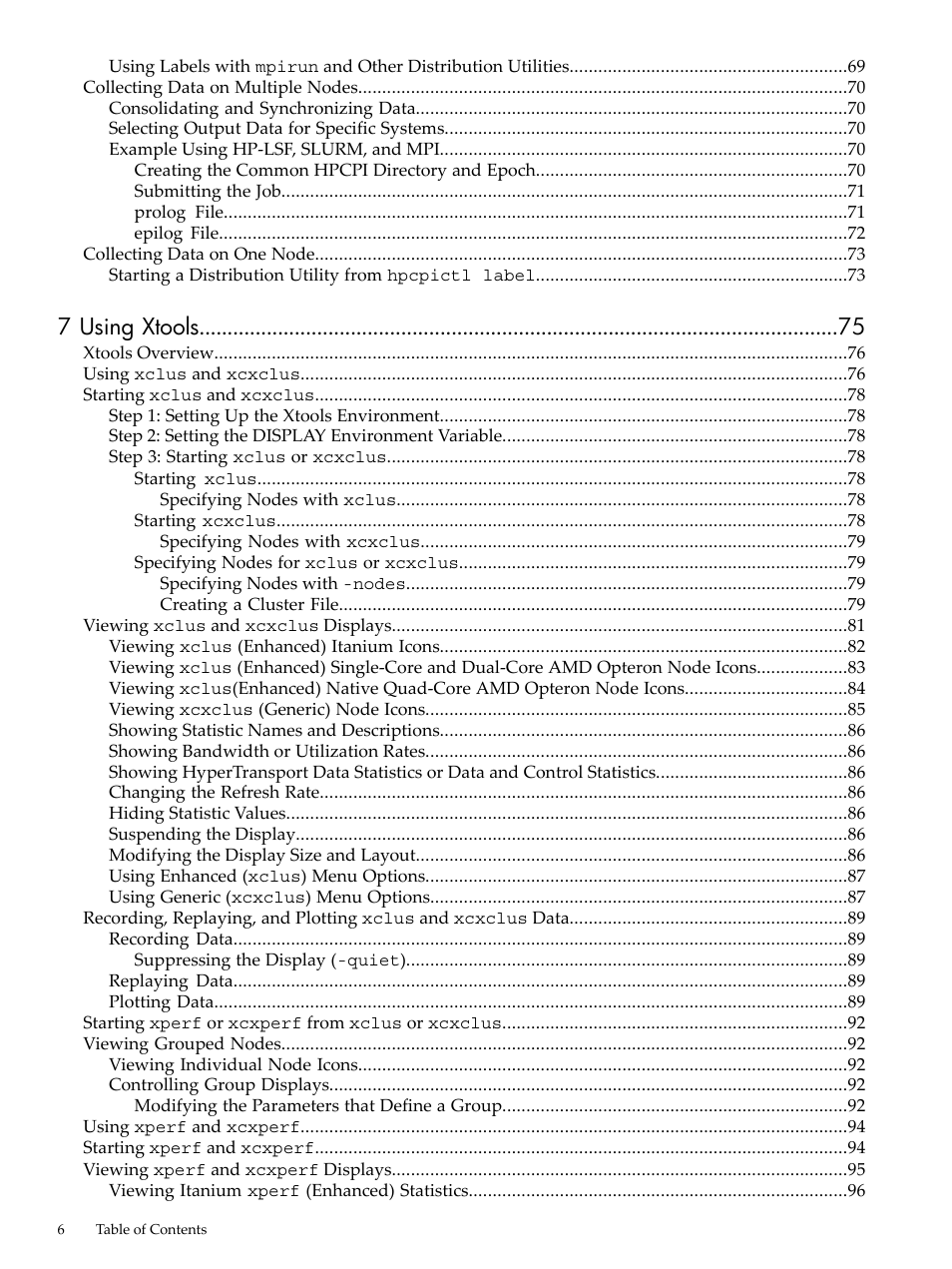 7 using xtools | HP XC System 3.x Software User Manual | Page 6 / 131