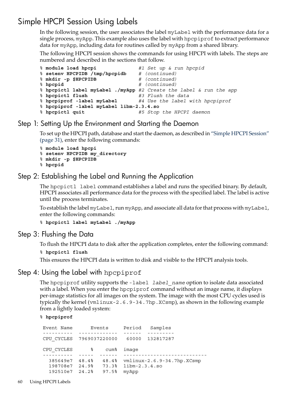 Simple hpcpi session using labels, Step 3: flushing the data, Step 4: using the label with hpcpiprof | HP XC System 3.x Software User Manual | Page 60 / 131