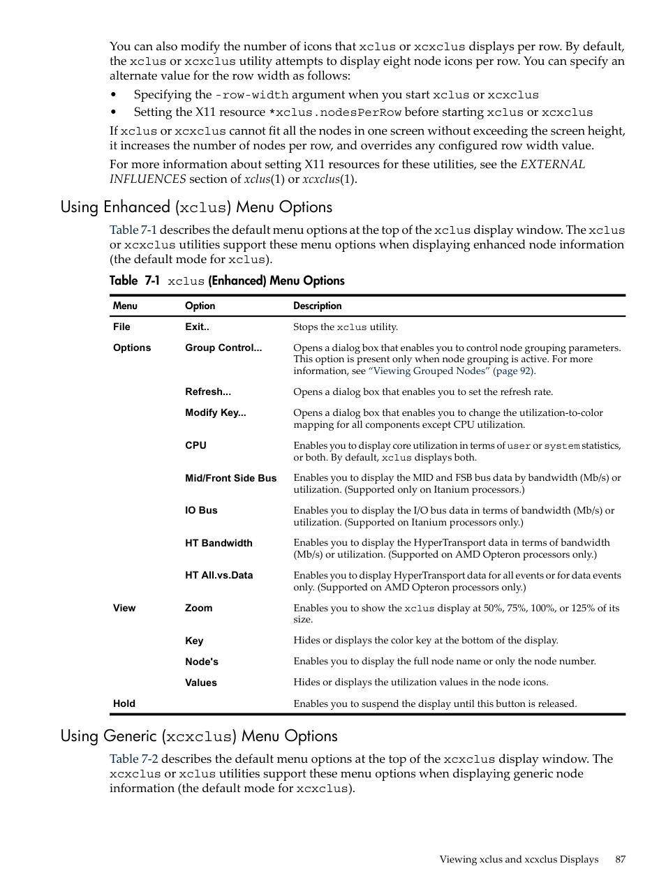 Using enhanced (xclus) menu options, Using generic (xcxclus) menu options, Xclus | Enhanced) menu options | HP XC System 3.x Software User Manual | Page 87 / 131