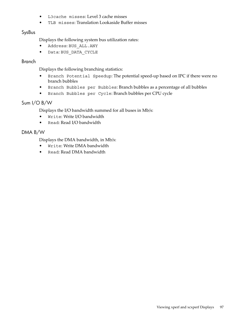 Sysbus, Branch, Sum i/o b/w | Dma b/w, Sysbus branch sum i/o b/w dma b/w | HP XC System 3.x Software User Manual | Page 97 / 131