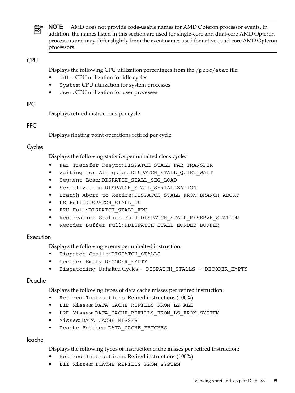 Cycles, Execution, Dcache | Icache, Cpu ipc fpc cycles execution dcache icache | HP XC System 3.x Software User Manual | Page 99 / 131