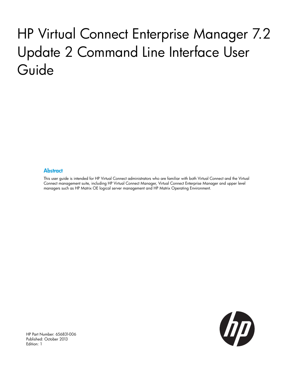 HP Virtual Connect Enterprise Manager Software User Manual | 113 pages