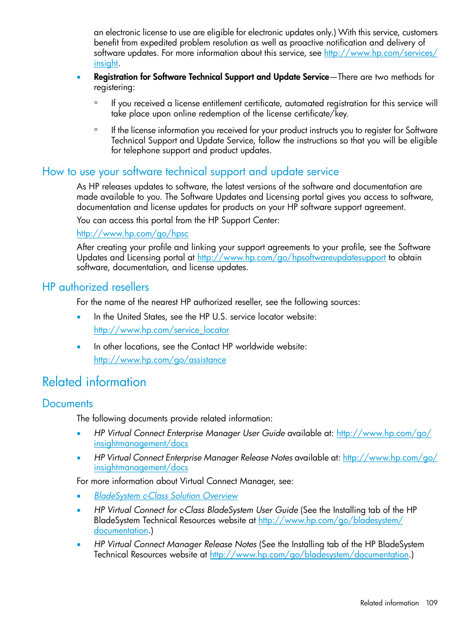 Hp authorized resellers, Related information, Documents | HP Virtual Connect Enterprise Manager Software User Manual | Page 109 / 113