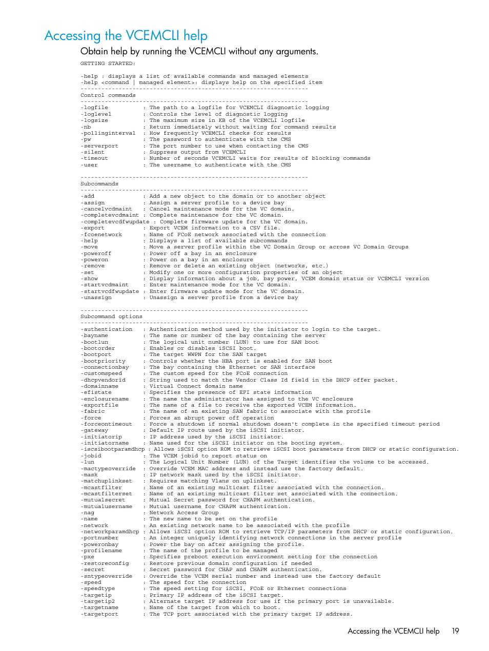 Accessing the vcemcli help | HP Virtual Connect Enterprise Manager Software User Manual | Page 19 / 113