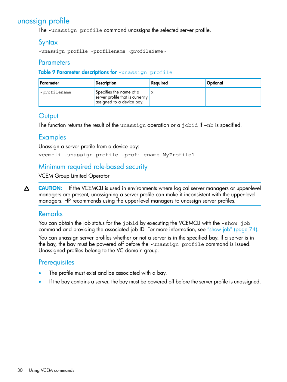 Unassign profile, Unassign, Syntax | Parameters, Output, Examples, Minimum required role-based security, Remarks, Prerequisites | HP Virtual Connect Enterprise Manager Software User Manual | Page 30 / 113