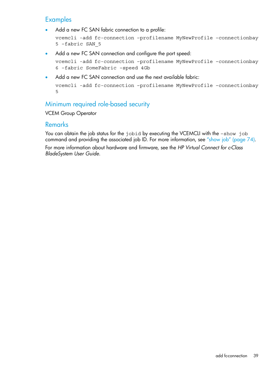 Examples, Minimum required role-based security, Remarks | HP Virtual Connect Enterprise Manager Software User Manual | Page 39 / 113