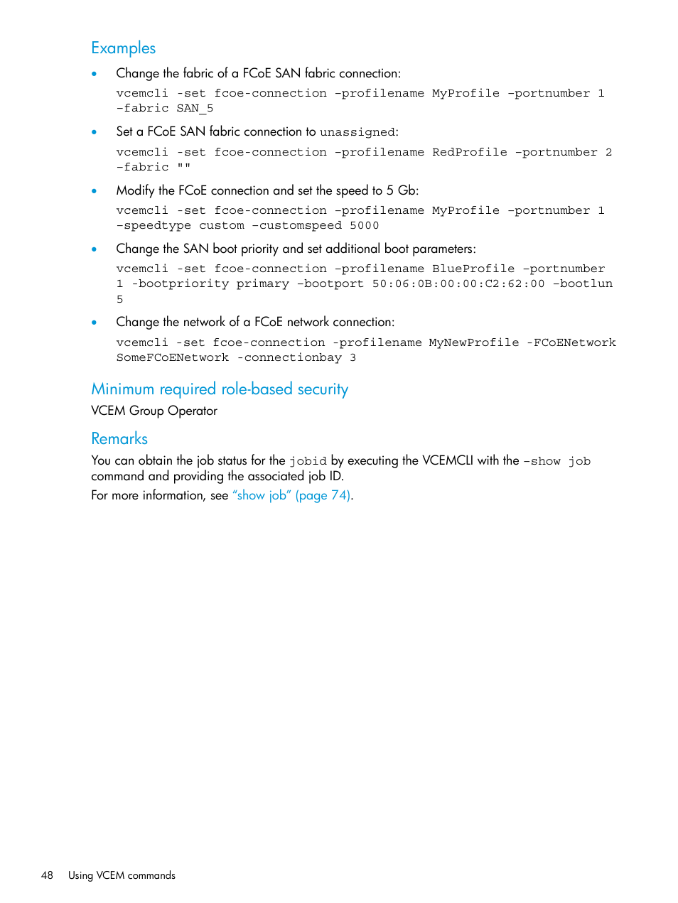 Examples, Minimum required role-based security, Remarks | HP Virtual Connect Enterprise Manager Software User Manual | Page 48 / 113