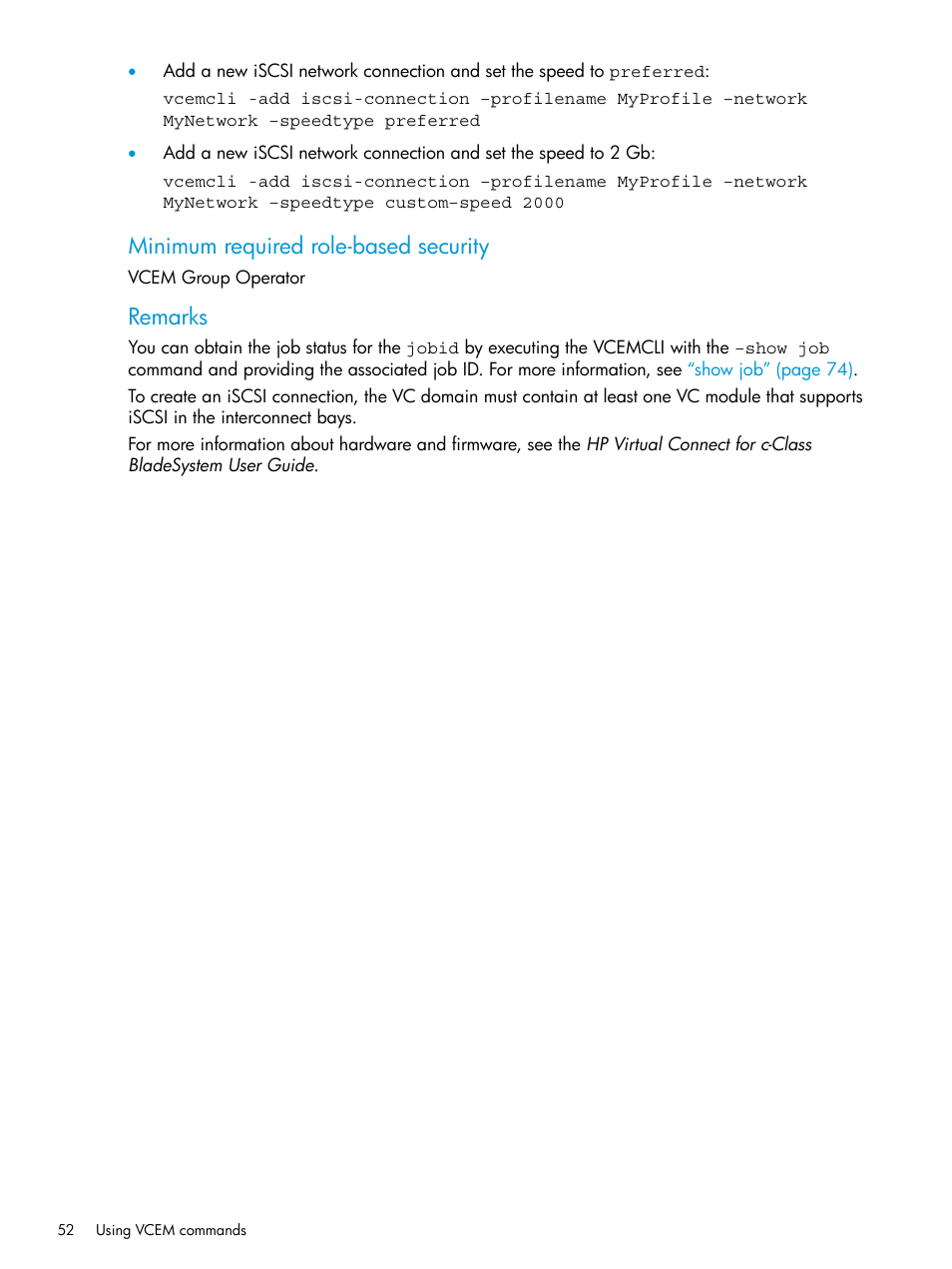 Minimum required role-based security, Remarks | HP Virtual Connect Enterprise Manager Software User Manual | Page 52 / 113