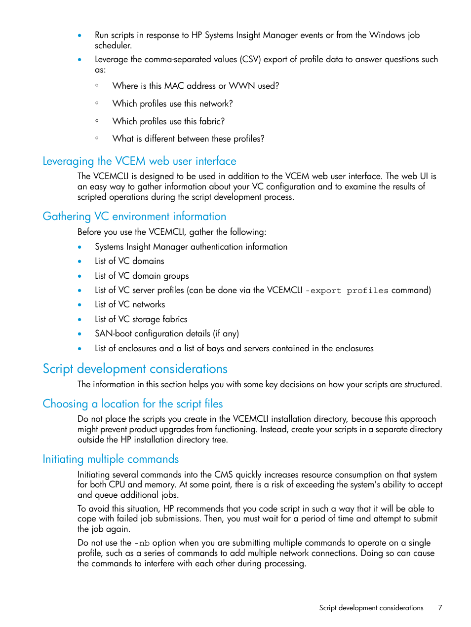 Leveraging the vcem web user interface, Gathering vc environment information, Script development considerations | Choosing a location for the script files, Initiating multiple commands | HP Virtual Connect Enterprise Manager Software User Manual | Page 7 / 113