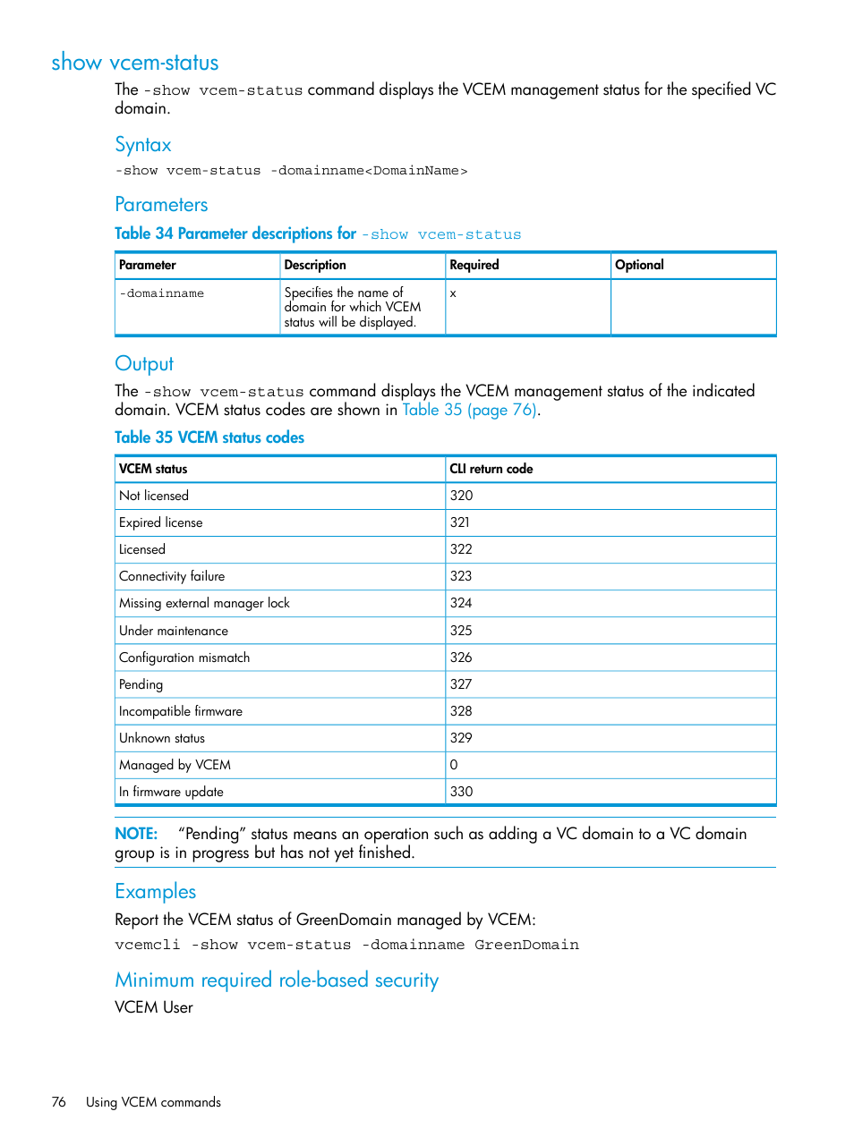 Show vcem-status, Show, Syntax | Parameters, Output, Examples, Minimum required role-based security | HP Virtual Connect Enterprise Manager Software User Manual | Page 76 / 113