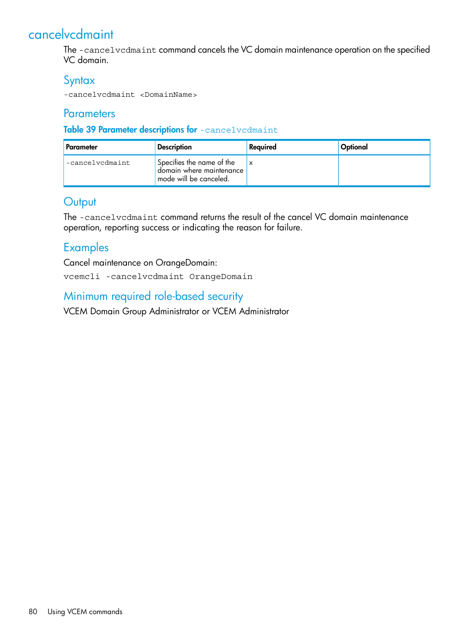 Cancelvcdmaint, Syntax, Parameters | Output, Examples, Minimum required role-based security | HP Virtual Connect Enterprise Manager Software User Manual | Page 80 / 113