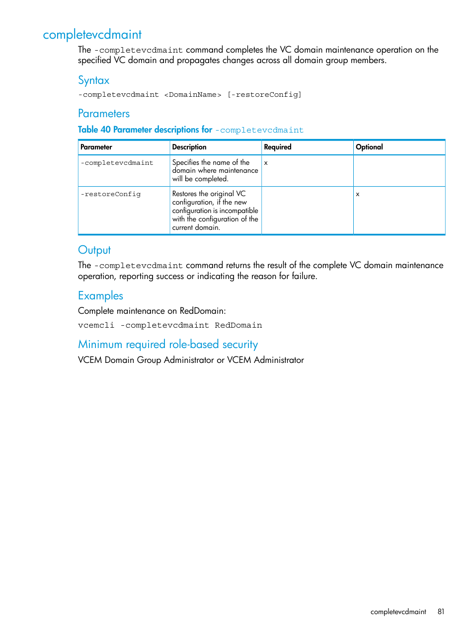 Completevcdmaint, Syntax, Parameters | Output, Examples, Minimum required role-based security | HP Virtual Connect Enterprise Manager Software User Manual | Page 81 / 113