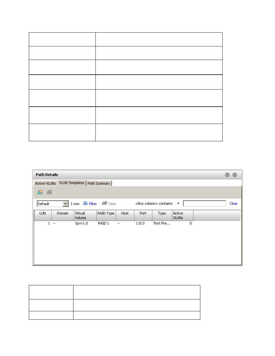 Vlun templates | HP 3PAR T-Class Storage Systems User Manual | Page 203 / 475