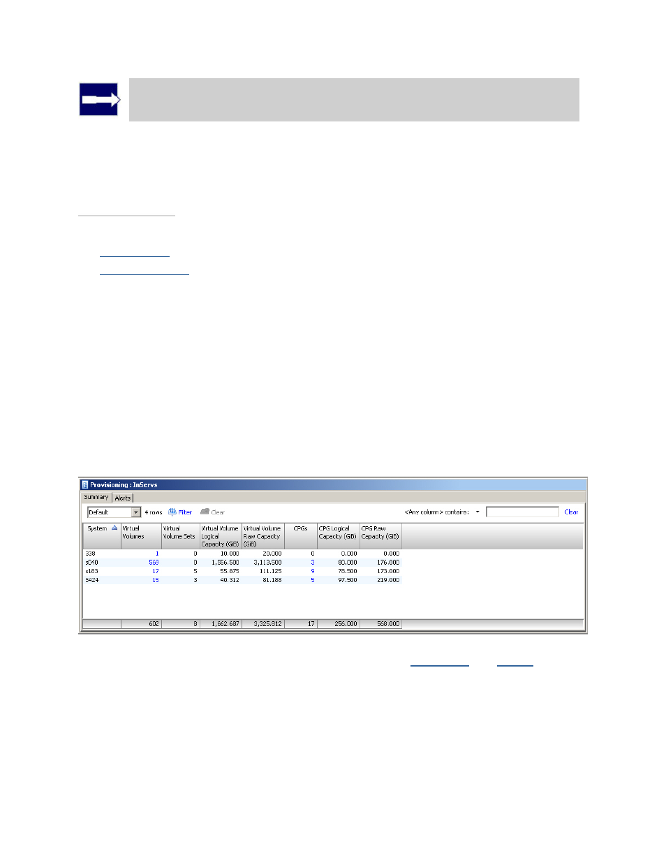 Viewing provisioning for all systems | HP 3PAR T-Class Storage Systems User Manual | Page 222 / 475