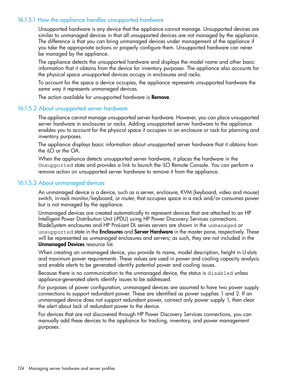 1 how the appliance handles unsupported hardware, 2 about unsupported server hardware, 3 about unmanaged devices | HP OneView User Manual | Page 124 / 317