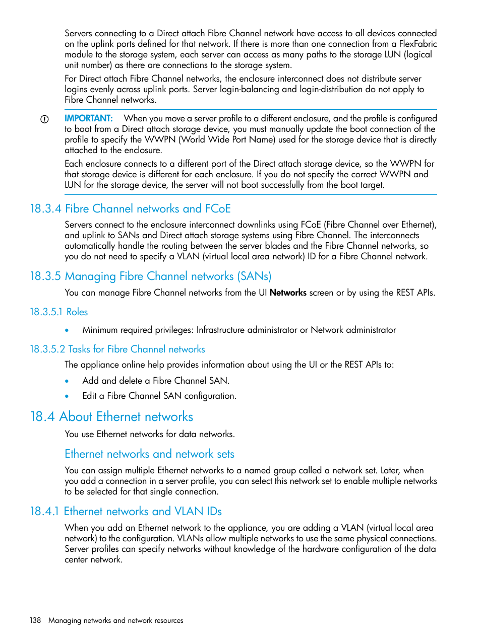 4 fibre channel networks and fcoe, 5 managing fibre channel networks (sans), 1 roles | 2 tasks for fibre channel networks, 4 about ethernet networks, 1 ethernet networks and vlan ids, 1 roles 18.3.5.2 tasks for fibre channel networks, Ethernet networks and network sets | HP OneView User Manual | Page 138 / 317