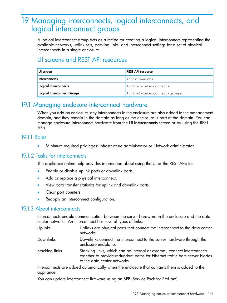 1 managing enclosure interconnect hardware, 1 roles, 2 tasks for interconnects | 3 about interconnects, Managing interconnects, logical, Managing, Managing interconnects, Ui screens and rest api resources | HP OneView User Manual | Page 141 / 317