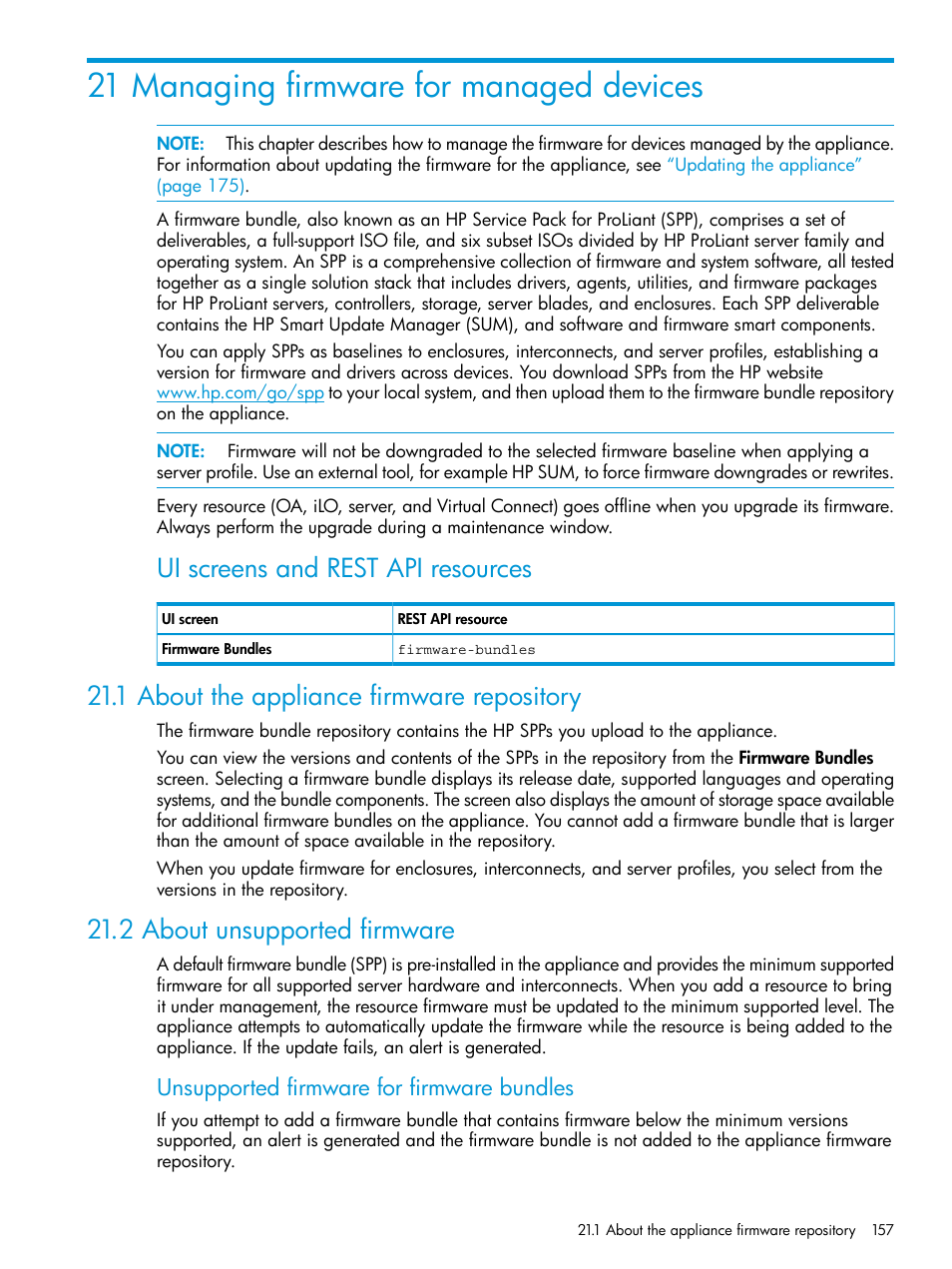 21 managing firmware for managed devices, 1 about the appliance firmware repository, 2 about unsupported firmware | Ui screens and rest api resources, Unsupported firmware for firmware bundles | HP OneView User Manual | Page 157 / 317