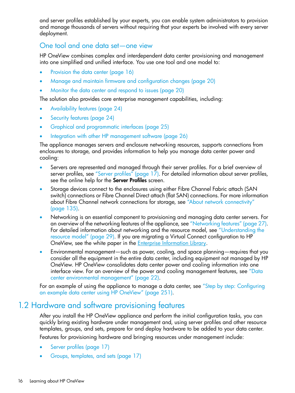 2 hardware and software provisioning features, One tool and one data set—one view | HP OneView User Manual | Page 16 / 317